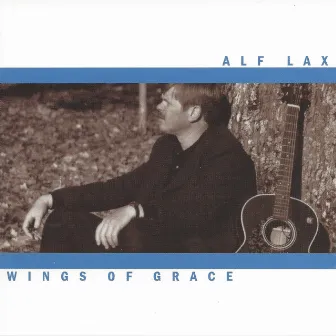 Wings Of Grace by Alf Lax