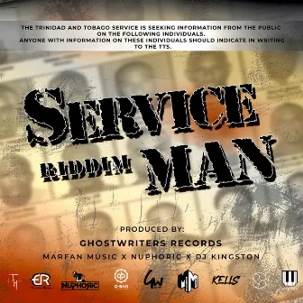 Service Man Riddim by Ghost Writers Trinidad