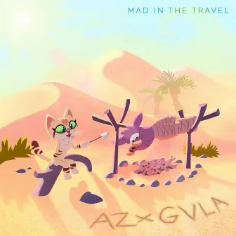 Mad In The Travel by Gula