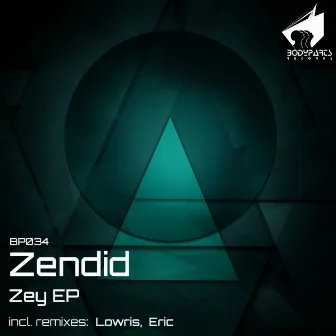 Zey EP by Zendid