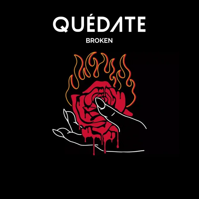 Quédate