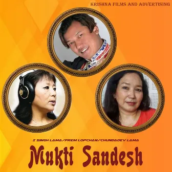 Mukti Sandesh by Prem Lopchan