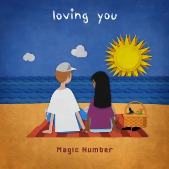 Loving You by Magic Number