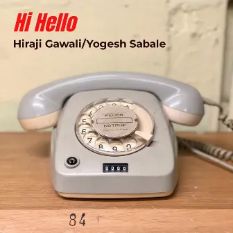 Hi Hello by Yogesh Sabale