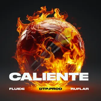 Caliente by Fluide