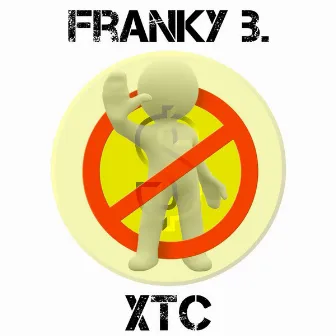 XTC by Franky B.