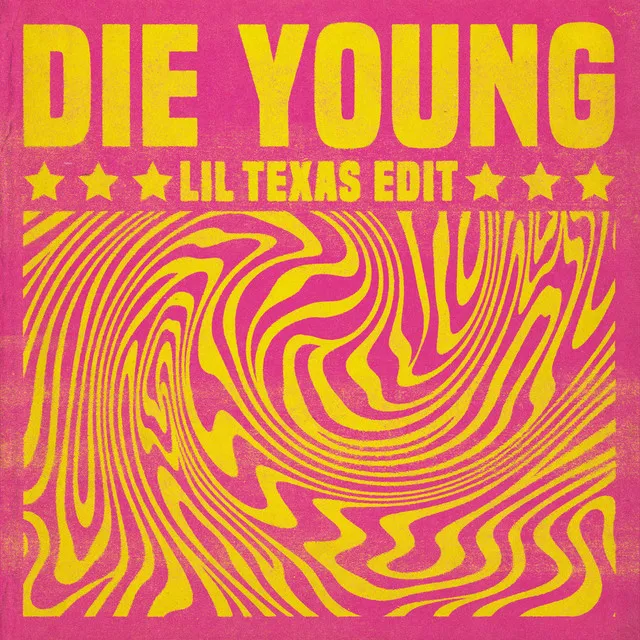 Die Young