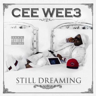 Still Dreaming by Cee Wee 3