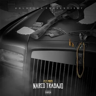 Narco trabajo by FLEX MOFO