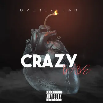 Crazy Babe by OverlyFear