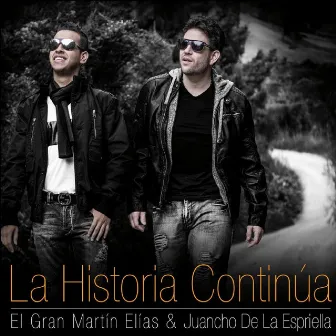 La Historia Continua by El Gran Martín Elías