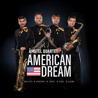 American Dream by Amstel Quartet