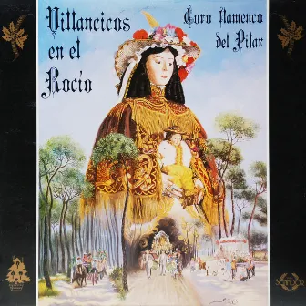 Villancicos en el Rocío by Coro Flamenco del Pilar