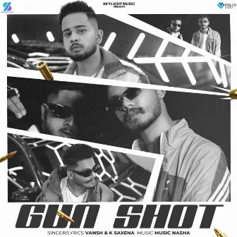 Gun Shot by Vansh