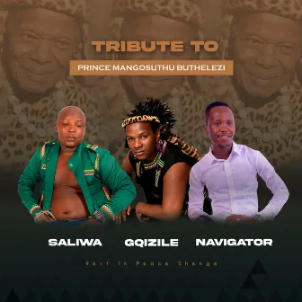 Prince Mangosuthu Tribute Song by Gqizile