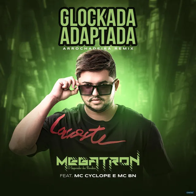 Glockada Adaptada (feat. Mc Cyclope & MC BN)