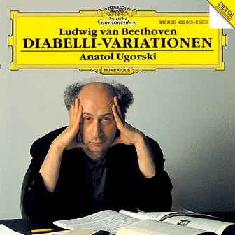 Beethoven: 33 Variations On A Waltz By A. Diabelli, Op.120 by Anatol Ugorski