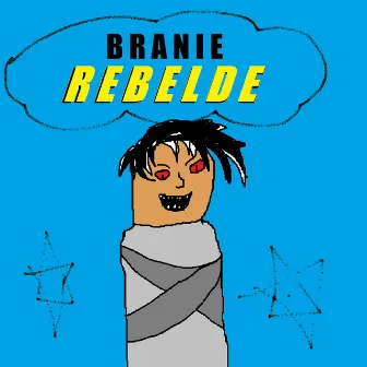 Rebelde by Branie1