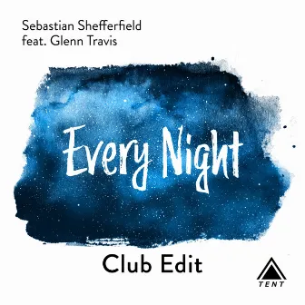 Every Night (Club Edit) by Sebastian Shefferfield