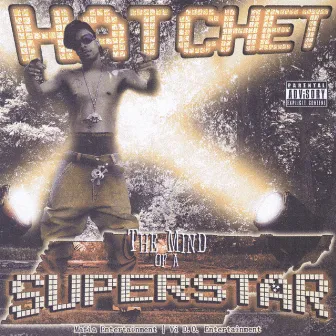 The Mind Of A Superstar by Hatchet