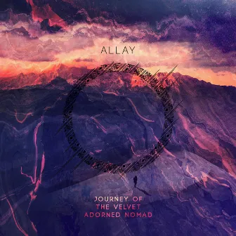 Journey Of The Velvet Adorned Nomad by Allay