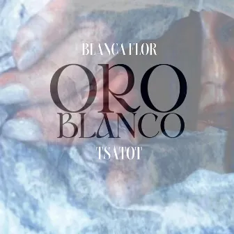 ORO BLANCO by Blanca Flor