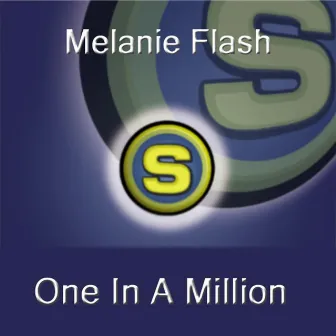 One In a Million by Melanie Flash