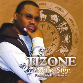 Zodiac Sign feat. DL Johnson by Tizone