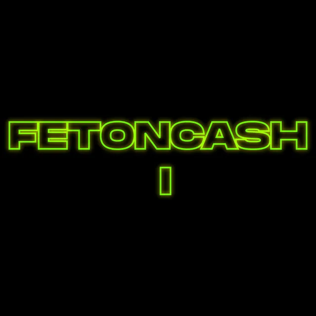 FETONCASH I