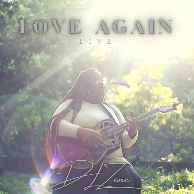 Love Again - Live