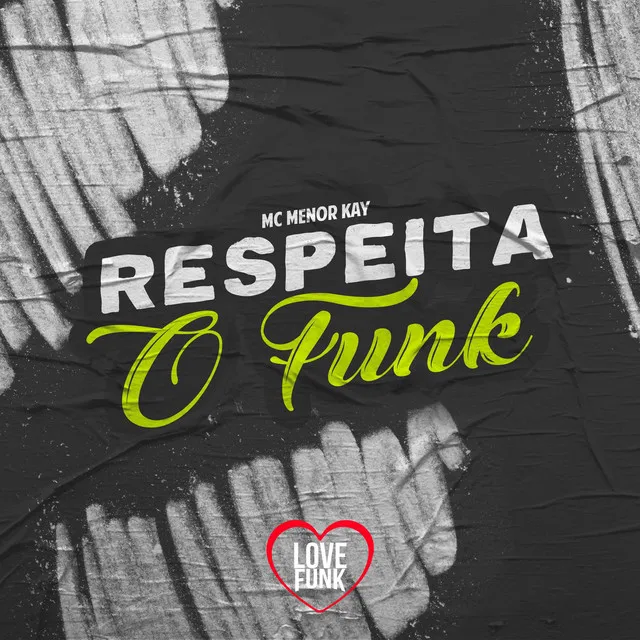 Respeita o Funk