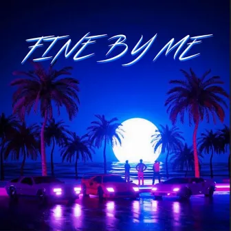 Fine By Me by Ydotk