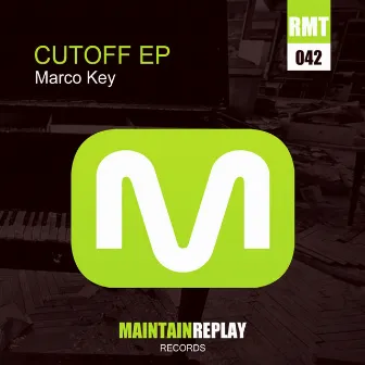 CutOff EP by Marco Key