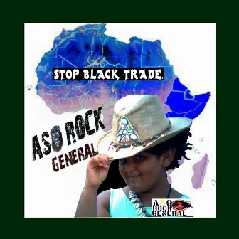 Stop Black Trade. by Asorock General