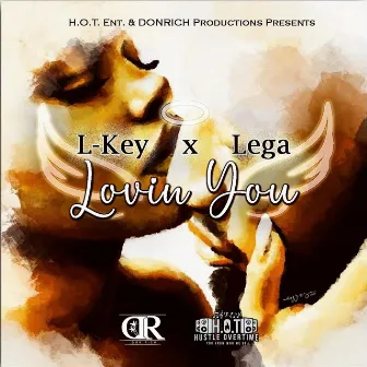 Lovin You by Lega