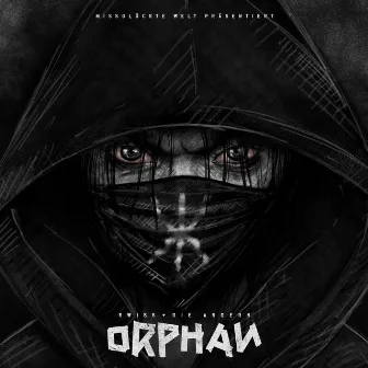 Orphan by Swiss & Die Andern