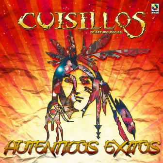 Auténticos Éxitos by Cuisillos De Arturo Macias