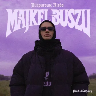 PURPUROWE NIEBO by BAHsick