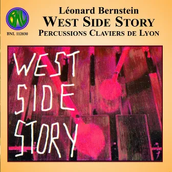 West Side Story by Percussions Claviers de Lyon