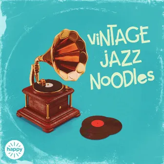 Vintage Jazz Noodles by Stuart Hall