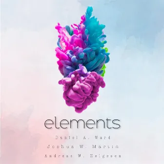 Elements by Daniel A. Ward