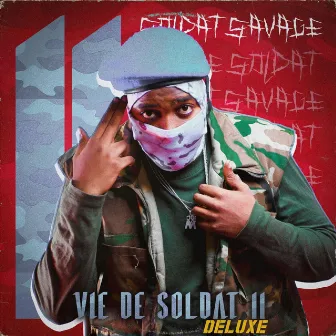 Vie De Soldat II (Deluxe) by Soldat Savage