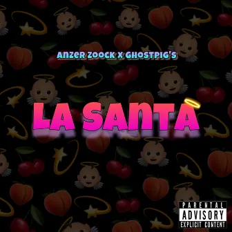 La Santa (with Ghostpig's) by AnZer Zoock