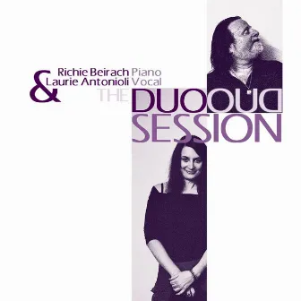 The Duo Session by Laurie Antonioli