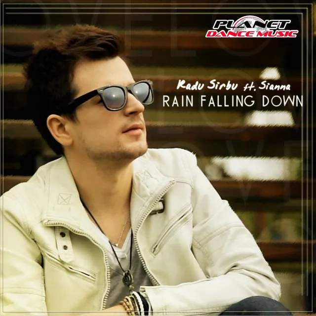 Rain Falling Down - Radio Edit