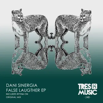 FALSE LAUGHTER EP by Dani Sinergia