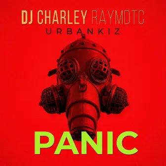 PANIC by DJ Charley Raymdtc