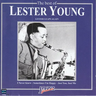 The Best of Lester Young by Lester Young Quartet