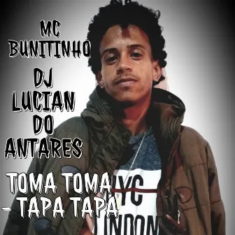 Toma Tapa Tapa by Mc bunitinho