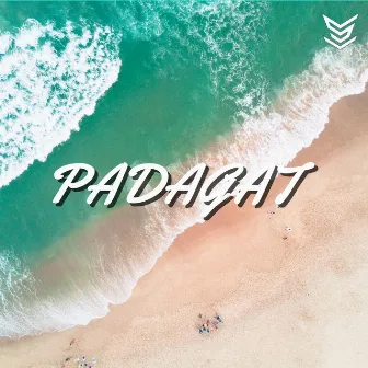 PADAGAT by SOUTHVIBES